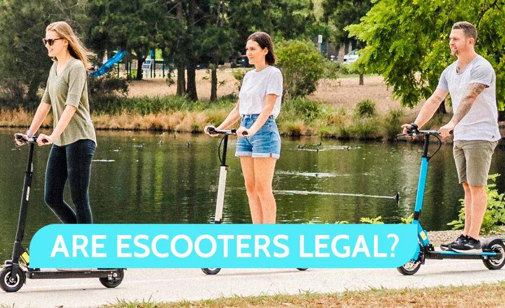 Real Talk; Are eScooters or Electric Scooters Legal?